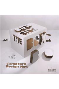 Outside the Box: Cardboard Design Now