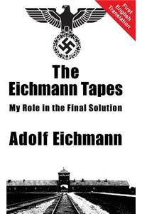 The Eichmann Tapes
