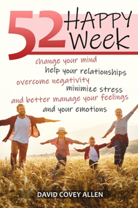 52 Happy Weeks