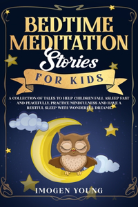 Bedtime Meditation Stories For Kids