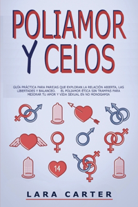Poliamor Y Celos