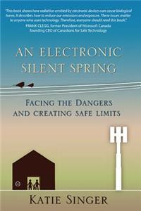 An Electronic Silent Spring