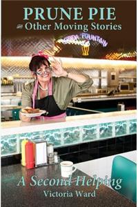 Prune Pie and Other Moving Stories