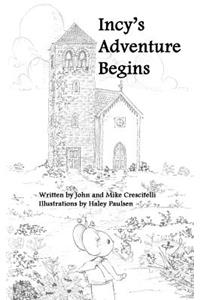 Incy's Adventure Begins
