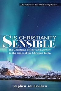 Is Christianity Sensible