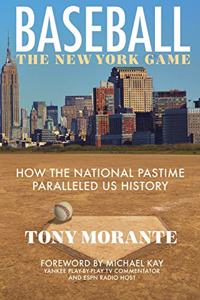 BASEBALL The New York Game