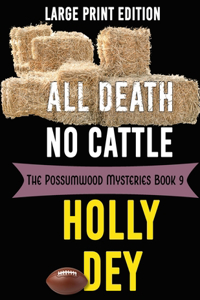 All Death No Cattle
