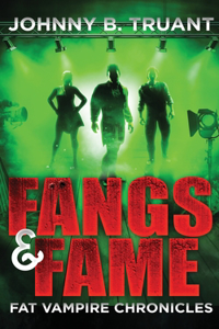 Fangs and Fame