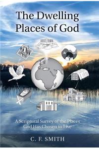 Dwelling Places of God