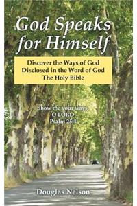 God Speaks for Himself