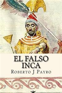 El Falso Inca (Spanish Edition)