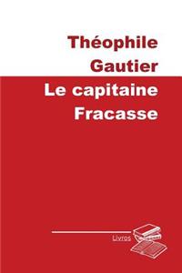 Le capitaine Fracasse