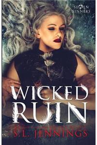 Wicked Ruin