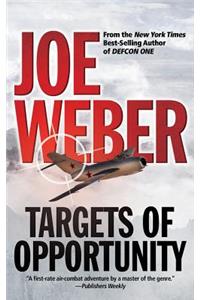 Targets of Opportunity