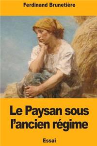 Le Paysan sous l'ancien régime