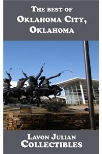 The best of Oklahoma City, Oklahoma