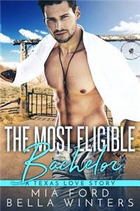 The Most Eligible Bachelor
