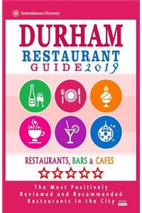 Durham Restaurant Guide 2019