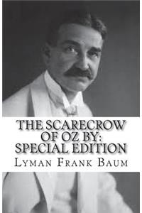 The Scarecrow of Oz by