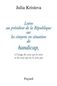 Lettre Au President de la Republique Sur Les Citoyens En Situation de Handicap,