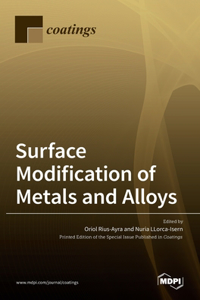 Surface Modification of Metals and Alloys