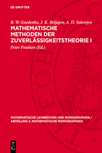Mathematische Methoden Der Zuverlässigkeitstheorie I