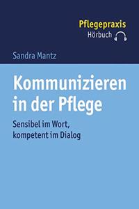 Kommunizieren in Der Pflege