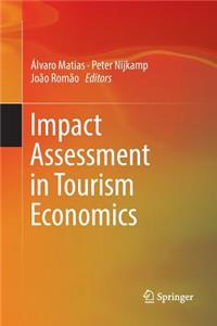 Impact Assessment in Tourism Economics