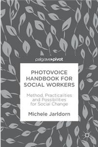 Photovoice Handbook for Social Workers