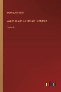 Aventuras de Gil Blas de Santillana