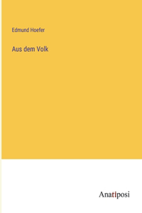 Aus dem Volk