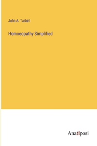 Homoeopathy Simplified