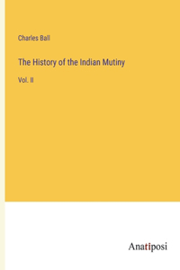 History of the Indian Mutiny