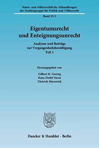 Eigentumsrecht Und Enteignungsunrecht