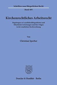 Kirchenrechtliches Arbeitsrecht