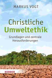 Christliche Umweltethik