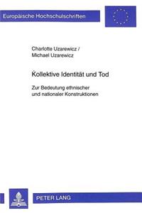 Kollektive Identitaet Und Tod