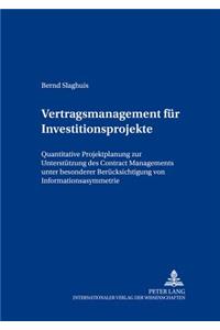 Vertragsmanagement Fuer Investitionsprojekte