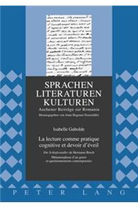 La Lecture Comme Pratique Cognitive Et Devoir d'Éveil