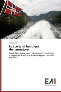 scelta di bandiera dell'armatore