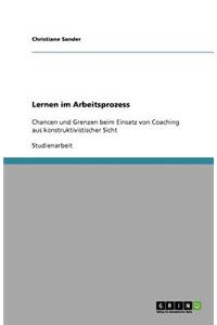 Lernen im Arbeitsprozess