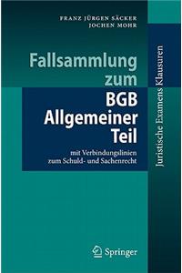 Fallsammlung Zum BGB Allgemeiner Teil