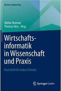 Wirtschaftsinformatik in Wissenschaft Und Praxis