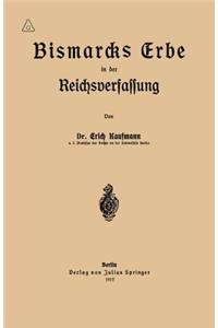 Bismarcks Erbe in Der Reichsverfassung