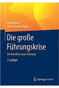 Die große Führungskrise