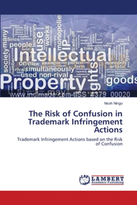 Risk of Confusion in Trademark Infringement Actions