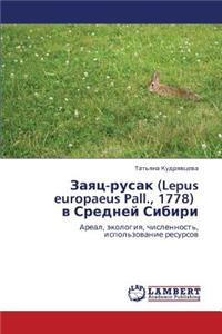 Zayats-Rusak (Lepus Europaeus Pall., 1778) V Sredney Sibiri