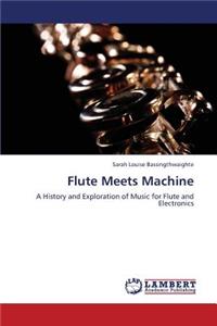 Flute Meets Machine