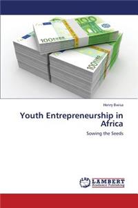 Youth Entrepreneurship in Africa
