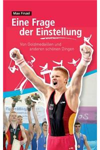 Eine Frage Der Einstellung